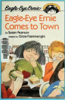 Eagle-eye_Ernie_comes_to_town