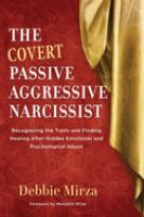 The_covert_passive-aggressive_narcissist
