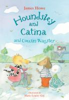 Houndsley_and_Catina_and_Cousin_Wagster
