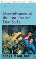 More_adventures_of_the_plant_that_ate_dirty_socks