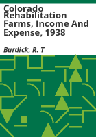Colorado_rehabilitation_farms__income_and_expense__1938