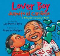 Lover_boy__Juanito_el_Carinoso__a_bilingual_counting_book