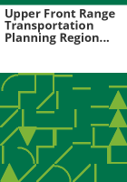 Upper_Front_Range_Transportation_Planning_Region_regional_coordinated_transit___human_services_plan