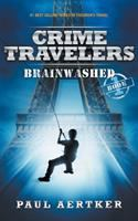 Crime_travelers__brainwashed__a_Lucas_Benes_novel