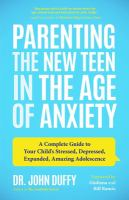 Parenting_the_new_teen_in_the_age_of_anxiety