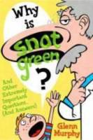 Why_is_snot_green_