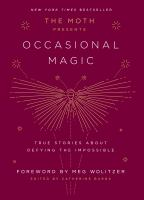 The_Moth_presents_Occasional_magic