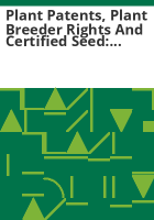 Plant_patents__plant_breeder_rights_and_certified_seed