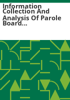 Information_collection_and_analysis_of_Parole_Board_decisions