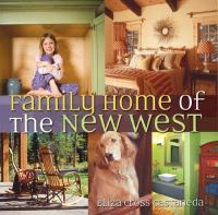 Family_home_of_the_new_West