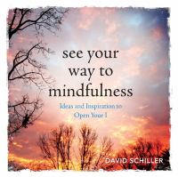 See_your_way_to_mindfulness