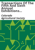 Transactions_of_the_fifth_and_sixth_annual_exhibitions_of_the_Colorado_Agricultural_Society