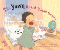 The_yawn_heard__round_the_world
