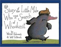 The_story_of_the_Little_Mole_who_went_in_search_of_whodunit