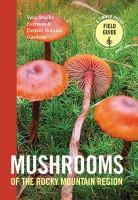 Mushrooms_of_the_Rocky_Mountain_region