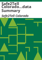 Safe2Tell_Colorado___data_summary
