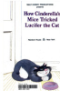 How_Cinderella_s_mice_tricked_Lucifer_the_cat