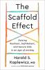 The_Scaffold_effect