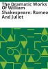 The_Dramatic_Works_of_William_Shakespeare__Romeo_and_Juliet