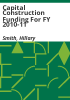 Capital_construction_funding_for_FY_2010-11