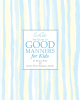 Emily_Post_s_The_Guide_to_Good_Manners_for_Kids