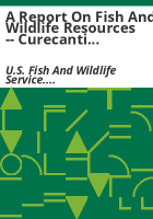 A_Report_on_fish_and_wildlife_resources_--_Curecanti_Unit__Colorado_River_Storage_Project__Colorado