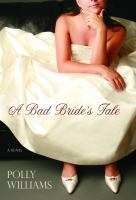 A_bad_bride_s_tale