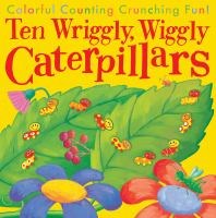 Ten_wriggly__wiggly_caterpillars
