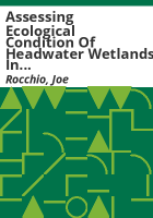 Assessing_ecological_condition_of_headwater_wetlands_in_the_southern_Rocky_Mountains_using_a_vegetation_index_of_biotic_integrity