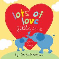 Lots_of_love_little_one
