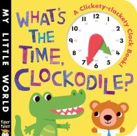 What_s_the_time__Clockodile_