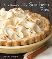 Mrs__Rowe_s_little_book_of_Southern_pies