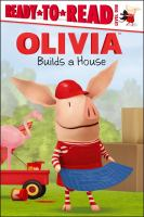 Olivia_Builds_a_House