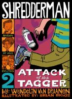 Shredderman__Attack_Of_The_Tagger