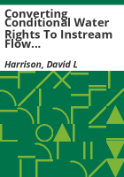 Converting_conditional_water_rights_to_instream_flow_protection