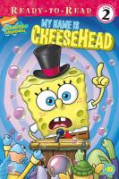 My_name_is_CheeseHead